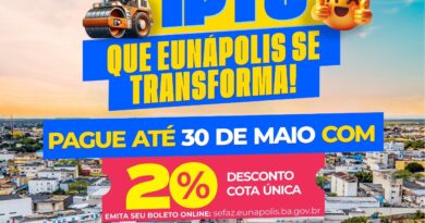 Eunápolis prorroga IPTU até 30 de maio